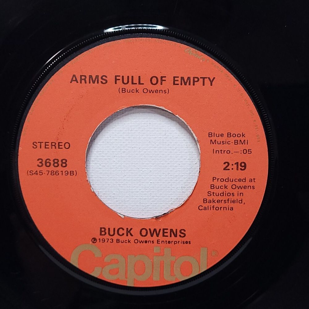 Buck Owens Vinyl 45 Arms Full Of Empty / Songwriter's Lament Capitol VG+ Country